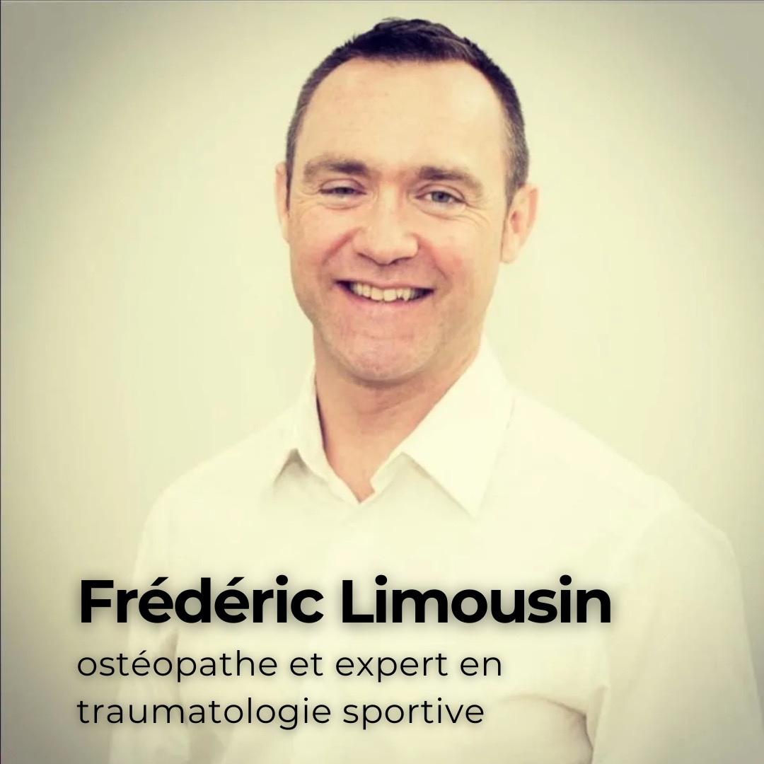 Témoignage de Frédéric Limousin, ostéopathe et expert en traumatologie sportive